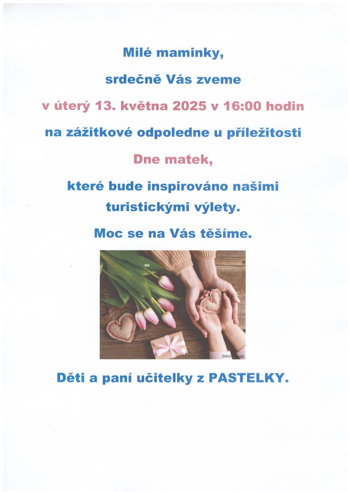 Den matek v Pastelce v 16:00 hodin